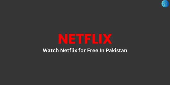 watch-netflix-for-free